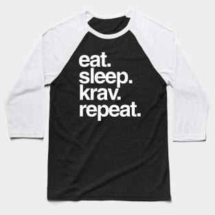 Eat Sleep Krav Repeat Baseball T-Shirt